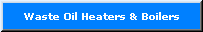 Waste Oil Heaters & Boilers